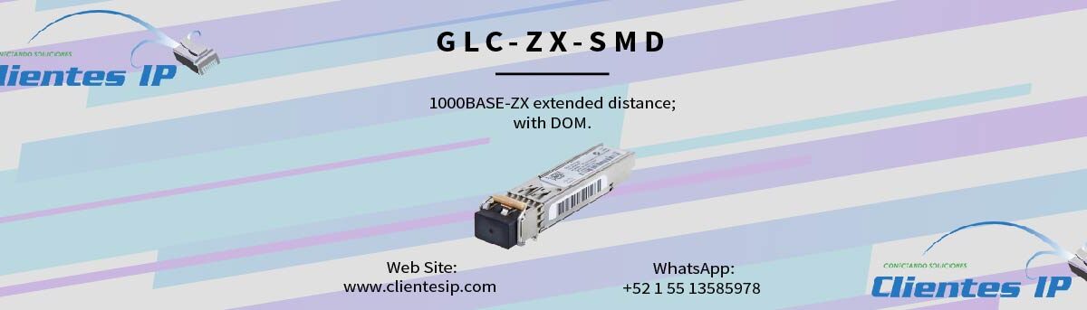 GLC-ZX-SMD / 1000BASE-ZX / SFP Transceiver Module Cisco