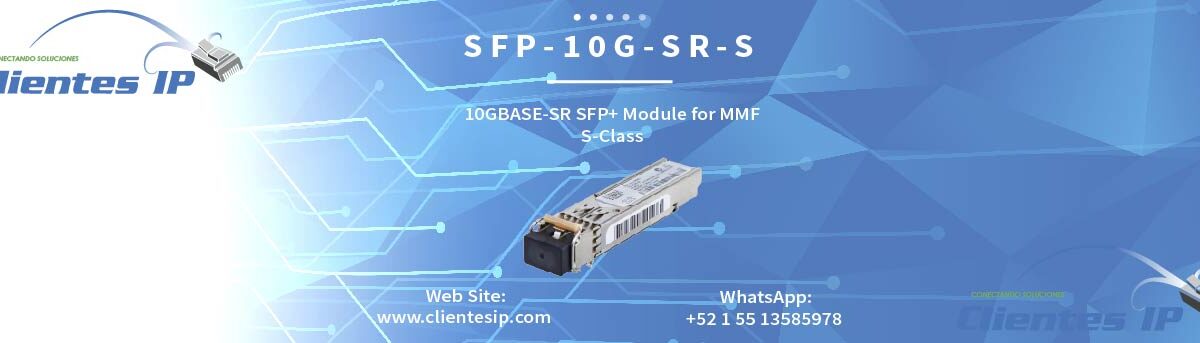 SFP-10G-SR-S CISCO